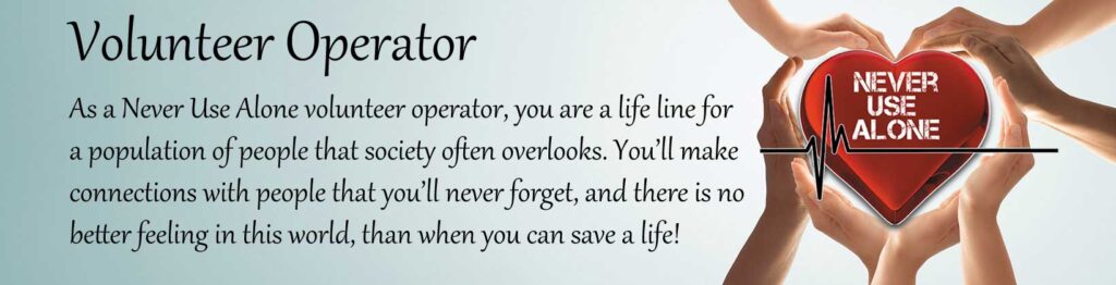 Never Use Alone Volunteer